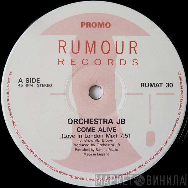 Orchestra JB - Come Alive