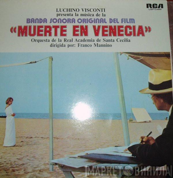 Orchestra dell'Accademia Nazionale di Santa Cecilia, Franco Mannino - Muerte En Venecia (Banda Sonora Original Del Film)