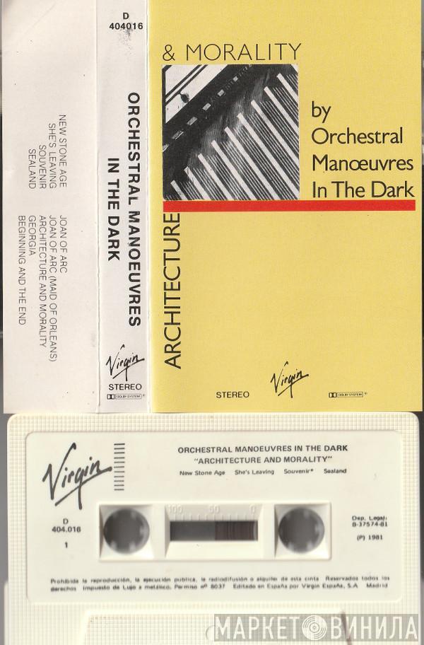  Orchestral Manoeuvres In The Dark  - Architecture & Morality