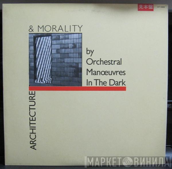  Orchestral Manoeuvres In The Dark  - Architecture & Morality