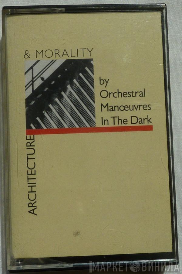  Orchestral Manoeuvres In The Dark  - Architecture & Morality
