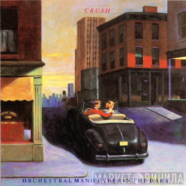  Orchestral Manoeuvres In The Dark  - Crush