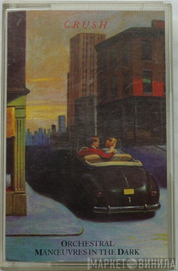 Orchestral Manoeuvres In The Dark  - Crush