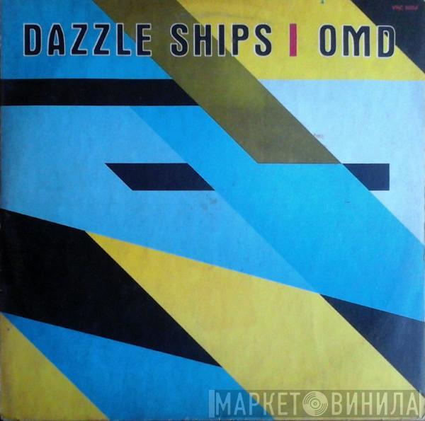  Orchestral Manoeuvres In The Dark  - Dazzle Ships