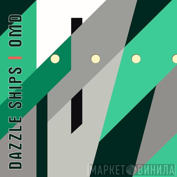  Orchestral Manoeuvres In The Dark  - Dazzle Ships