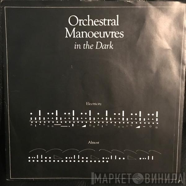 Orchestral Manoeuvres In The Dark - Electricity / Almost