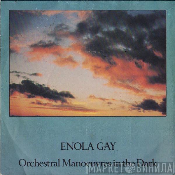 Orchestral Manoeuvres In The Dark  - Enola Gay