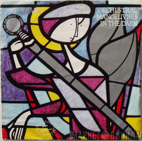 Orchestral Manoeuvres In The Dark - Joan Of Arc (Maid Of Orleans)