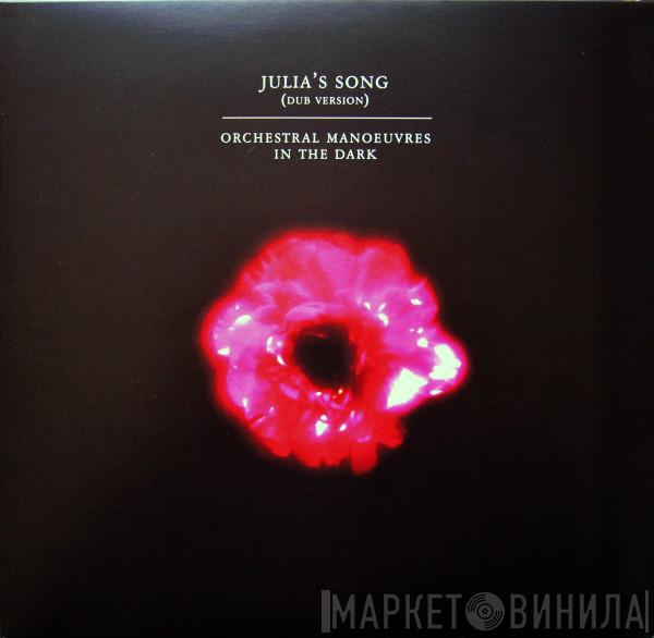 Orchestral Manoeuvres In The Dark - Julia's Song (Dub Version)