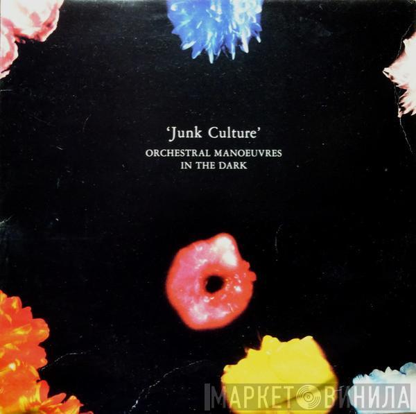  Orchestral Manoeuvres In The Dark  - Junk Culture