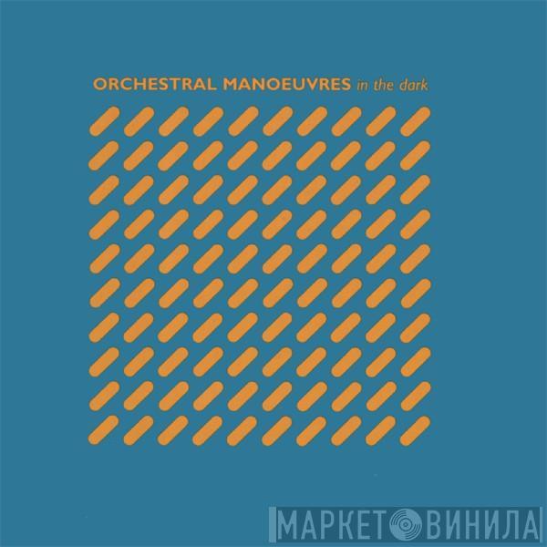  Orchestral Manoeuvres In The Dark  - Orchestral Manoeuvres In The Dark