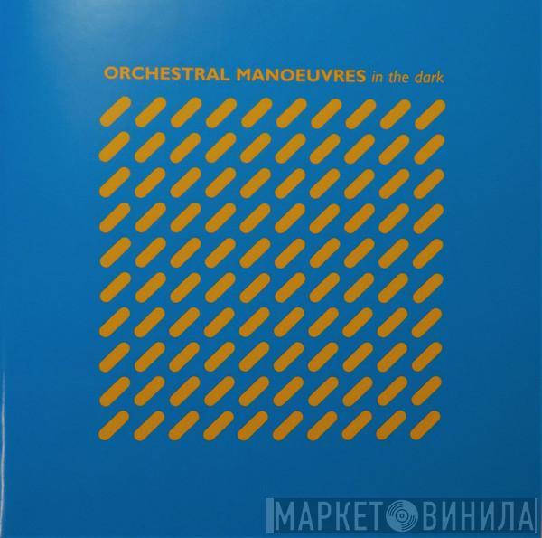  Orchestral Manoeuvres In The Dark  - Orchestral Manoeuvres In The Dark