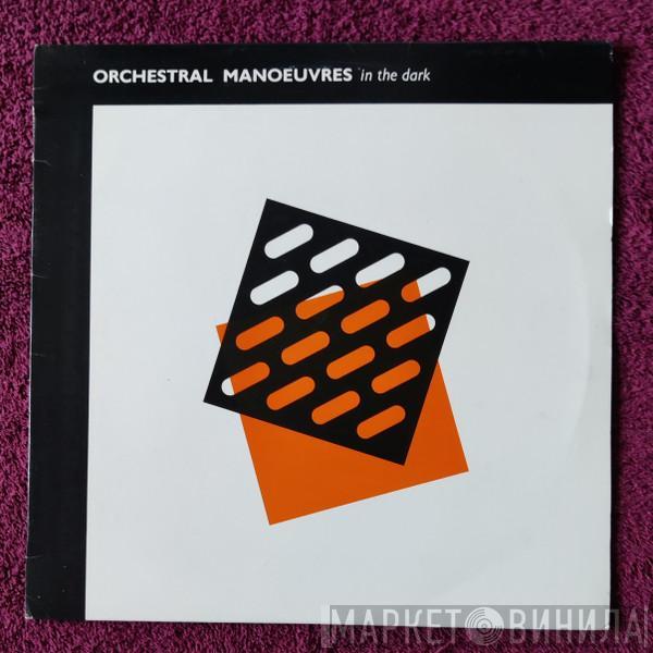  Orchestral Manoeuvres In The Dark  - Orchestral Manoeuvres In The Dark