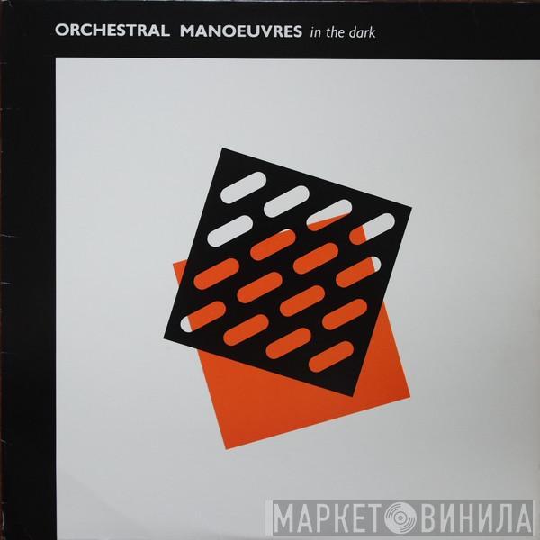  Orchestral Manoeuvres In The Dark  - Orchestral Manoeuvres In The Dark