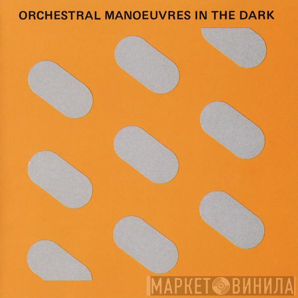  Orchestral Manoeuvres In The Dark  - Orchestral Manoeuvres In The Dark