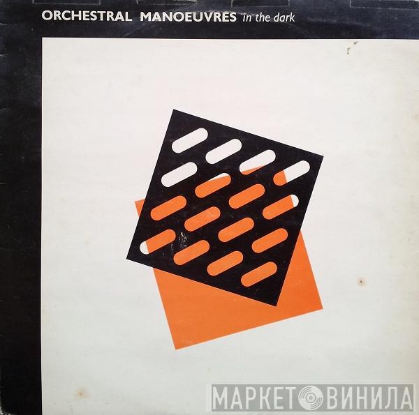  Orchestral Manoeuvres In The Dark  - Orchestral Manoeuvres In The Dark