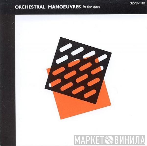  Orchestral Manoeuvres In The Dark  - Orchestral Manoeuvres In The Dark