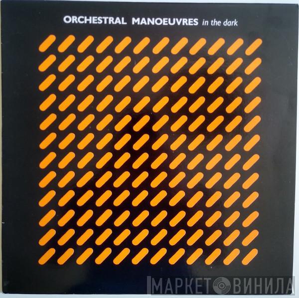  Orchestral Manoeuvres In The Dark  - Orchestral Manoeuvres In The Dark