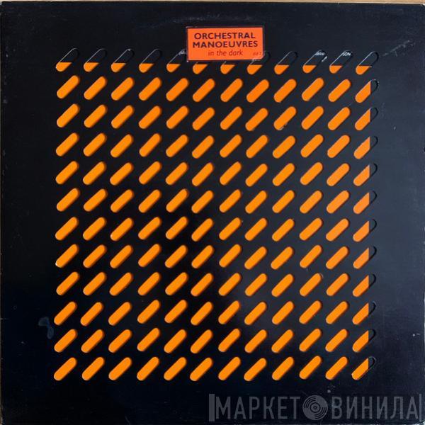  Orchestral Manoeuvres In The Dark  - Orchestral Manoeuvres In The Dark