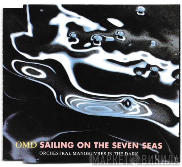  Orchestral Manoeuvres In The Dark  - Sailing On The Seven Seas