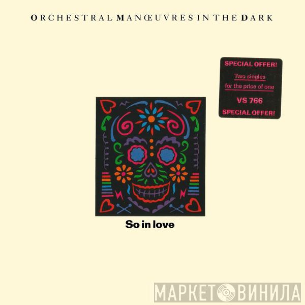 Orchestral Manoeuvres In The Dark - So In Love
