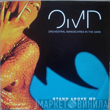Orchestral Manoeuvres In The Dark - Stand Above Me