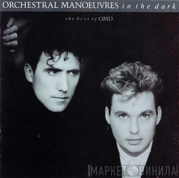 Orchestral Manoeuvres In The Dark - The Best Of OMD