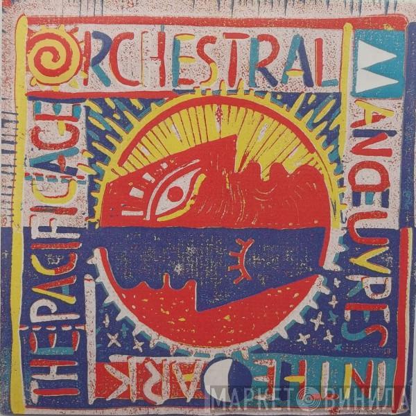  Orchestral Manoeuvres In The Dark  - The Pacific Age