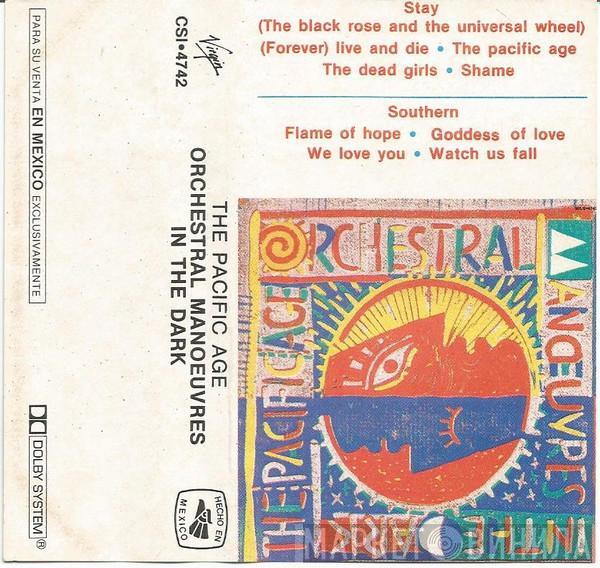  Orchestral Manoeuvres In The Dark  - The Pacific Age