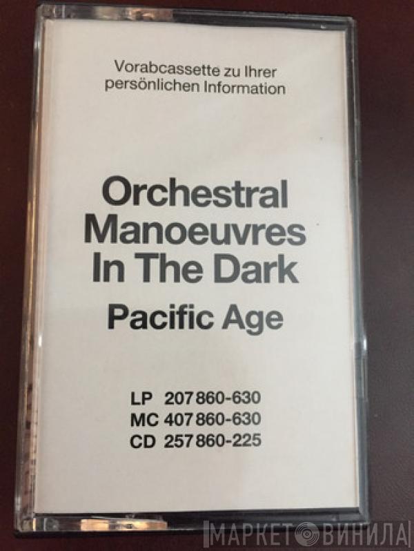 Orchestral Manoeuvres In The Dark  - The Pacific Age