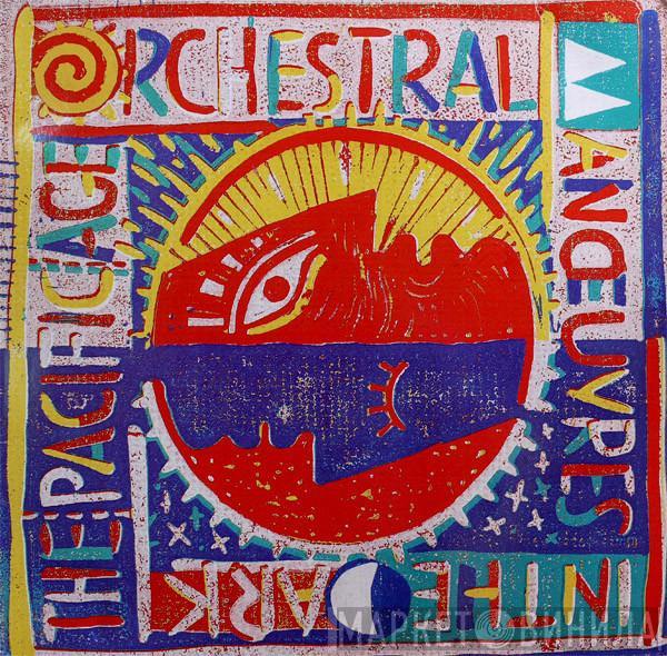  Orchestral Manoeuvres In The Dark  - The Pacific Age