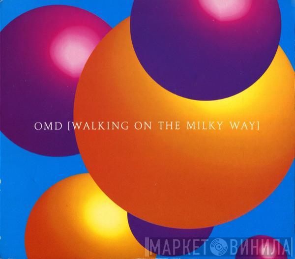 Orchestral Manoeuvres In The Dark - Walking On The Milky Way