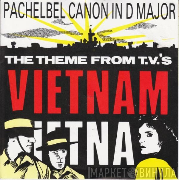 Orchestre De Chambre Jean-François Paillard - Canon In D Major (Theme From T.V.'s Vietnam Vietnam)