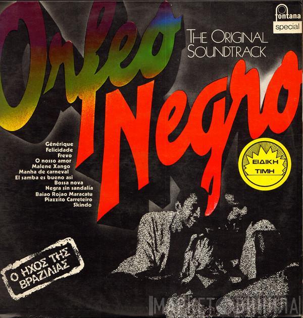  - Orfeo Negro - The Original Soundtrack