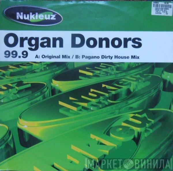 Organ Donors - 99.9