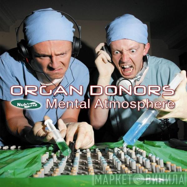 Organ Donors - Mental Atmosphere