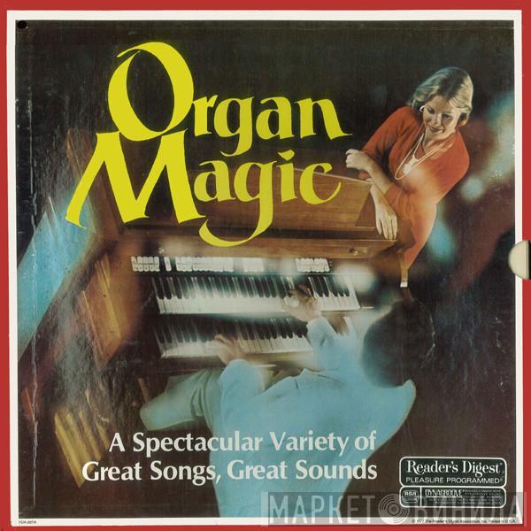  - Organ Magic!