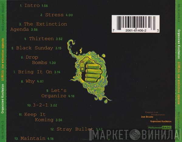  Organized Konfusion  - Stress (The Extinction Agenda)