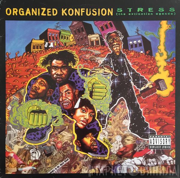  Organized Konfusion  - Stress: The Extinction Agenda
