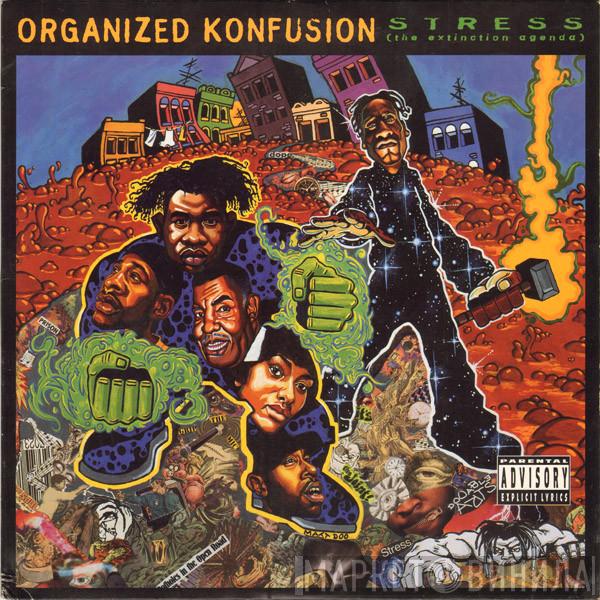  Organized Konfusion  - Stress: The Extinction Agenda