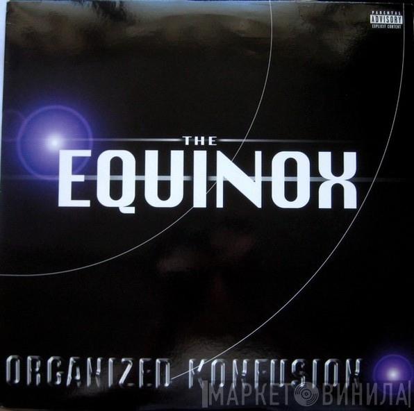  Organized Konfusion  - The Equinox