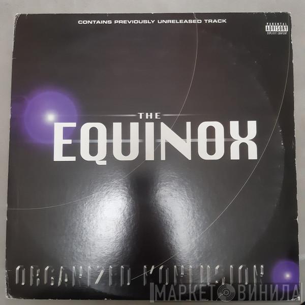  Organized Konfusion  - The Equinox