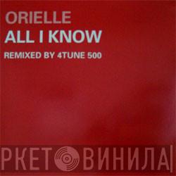  Orielle  - All I Know