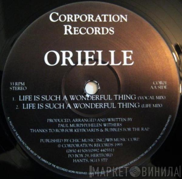 Orielle  - Life Is Such A Wonderful Thing