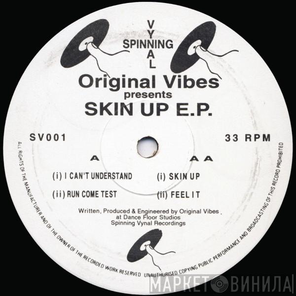 Original DJ Vibes - Skin Up E.P.
