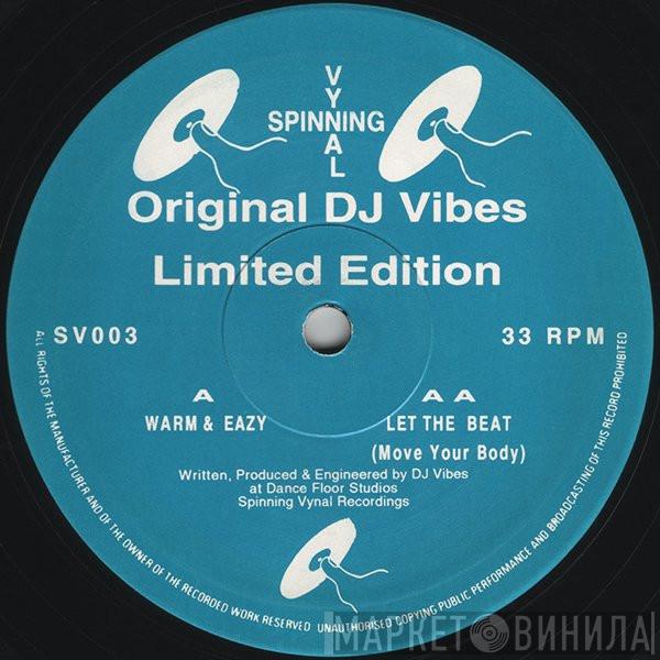 Original DJ Vibes - Warm & Eazy