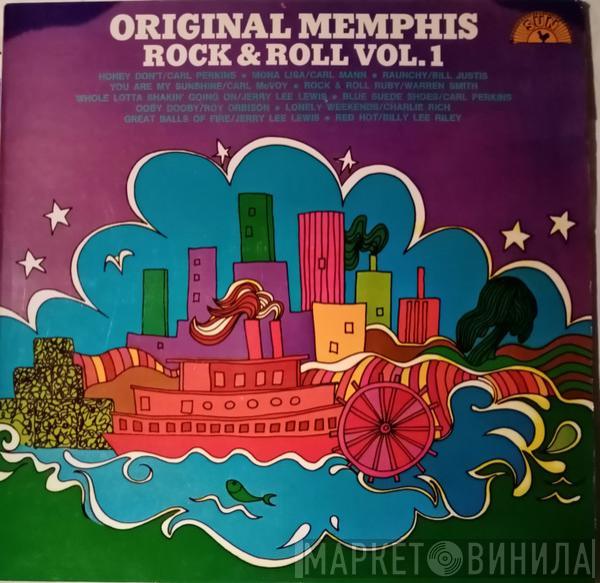  - Original Memphis Rock & Roll Vol. 1