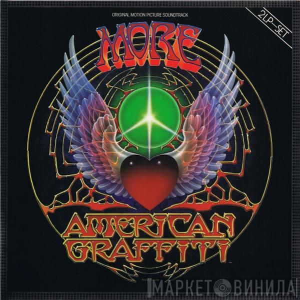  - Original Motion Picture Soundtrack "More American Graffiti"