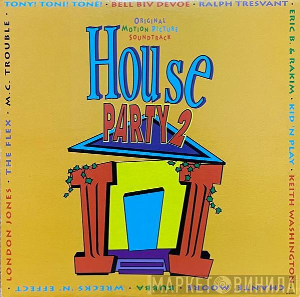  - Original Motion Picture Soundtrack House Party Ⅱ