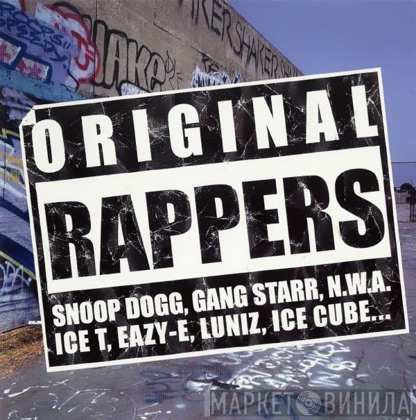  - Original Rappers